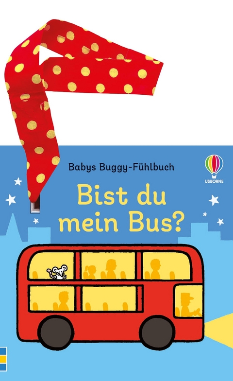 Babys Buggy-F&uuml;hlbuch: Bist du mein Bus?