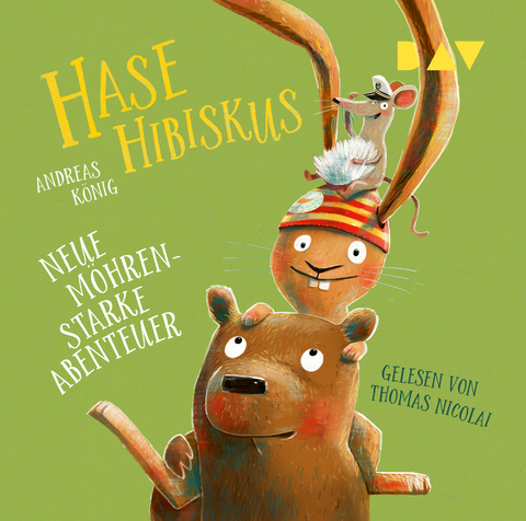 Hase Hibiskus. Neue m&ouml;hrenstarke Abenteuer - Andreas K&ouml;nig