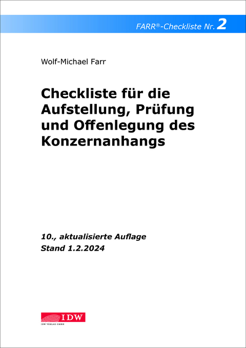 FARR Checkliste 2 f&uuml;r die Aufstellung, Pr&uuml;fung und Offenlegung des Konzernanhangs - Wolf-Michael Farr