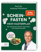 Scheinfasten - Andreas Michalsen