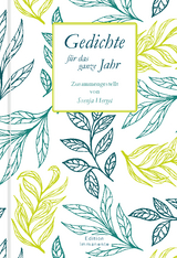 Gedichte f&uuml;r das ganze Jahr - 