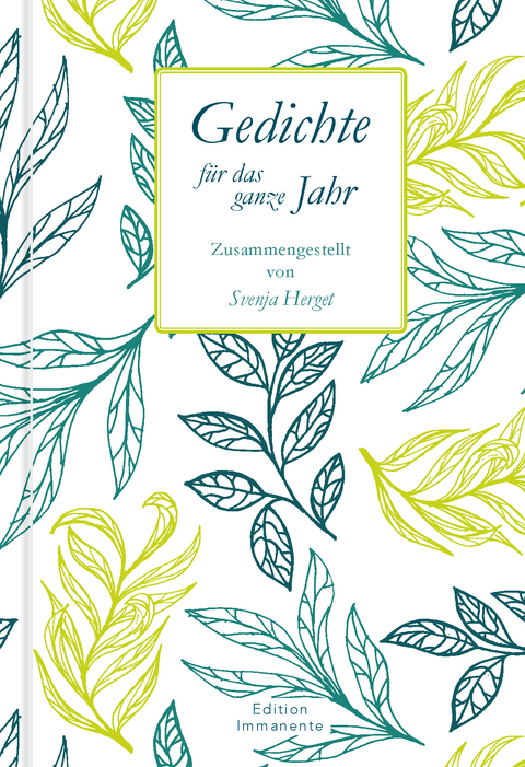 Gedichte f&uuml;r das ganze Jahr - 