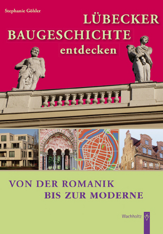 Lübecker Baugeschichte entdecken