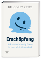 Ersch&ouml;pfung - Corey Keyes