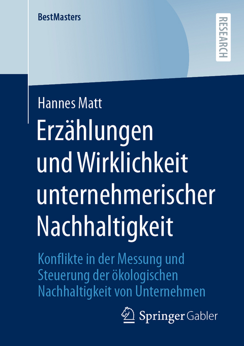 Erz&auml;hlungen und Wirklichkeit unternehmerischer Nachhaltigkeit - Hannes Matt