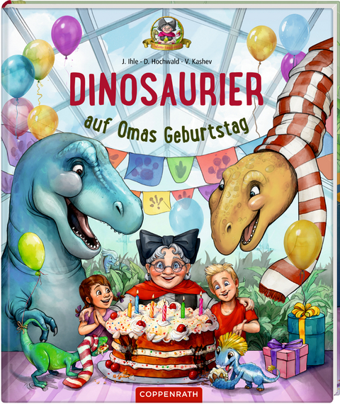 Dinosaurier auf Omas Geburtstag - Dominik Hochwald, J&ouml;rg Ihle