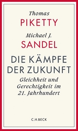 Die Kämpfe der Zukunft - Thomas Piketty, Michael Sandel