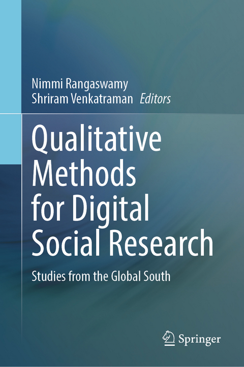 Qualitative Methods for Digital Social Research - 