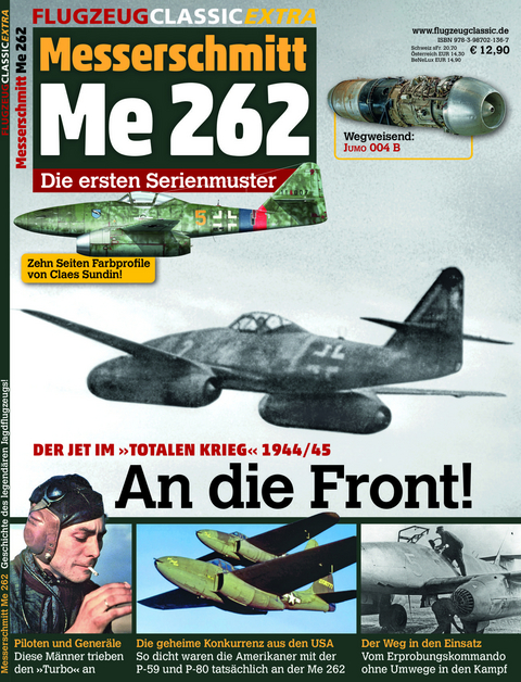 Me 262 &ndash; An die Front! - Wolfgang M&uuml;hlbauer