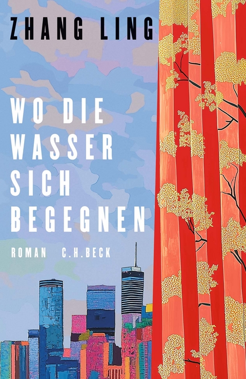 Wo die Wasser sich begegnen - Zhang Ling