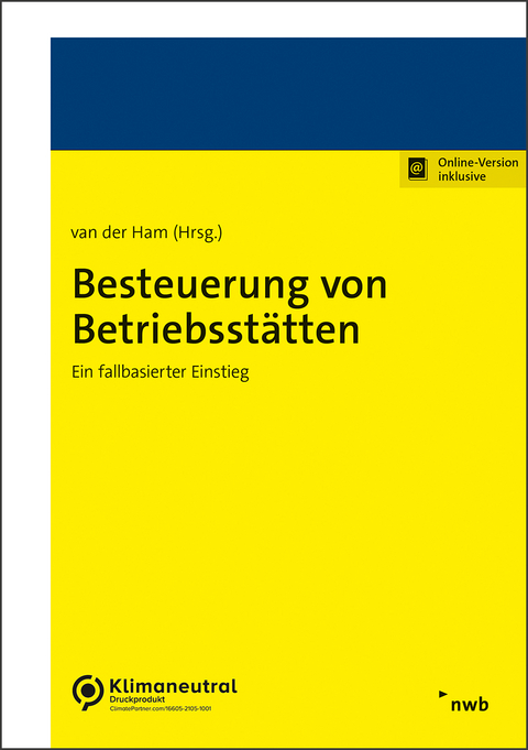 Besteuerung von Betriebsst&auml;tten - Susann van der Ham