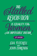 The Stalled Revolution - Tutchell, Eva; Edmonds, John