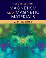 Magnetism and Magnetic Materials - Coey, J. M. D.
