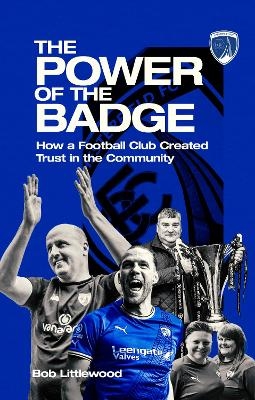 The Power of the Badge - Robert Littlewood