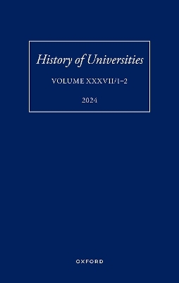 History of Universities: Volume XXXVII/1-2 - 