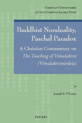 Buddhist Nonduality, Paschal Paradox