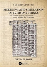 Modeling and Simulation of Everyday Things - Roth, Michael