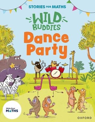 Stories for Maths: EYFS: Dance Party (Growing 6, 7, 8) - Paula Harrison