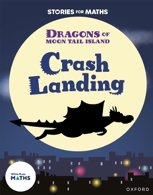 Stories for Maths: KS1: Crash Landing (Place value) - Lorna Greengrass