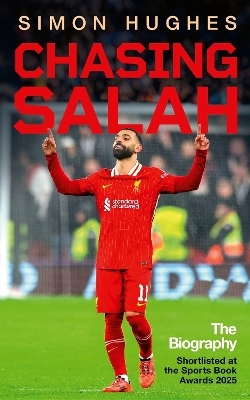Chasing Salah - Simon Hughes