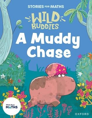 Stories for Maths: EYFS: A Muddy Chase (Talk about measure and patterns) - Abbie Rushton