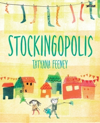 Stockingopolis - Tatyana Feeney