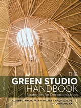 The Green Studio Handbook - Kwok, Alison G.; Grondzik, Walter T.; Hahn, Tom