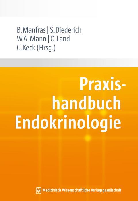 Praxishandbuch Endokrinologie - 