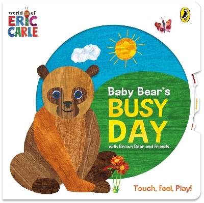 Baby Bear's Busy Day - Eric Carle