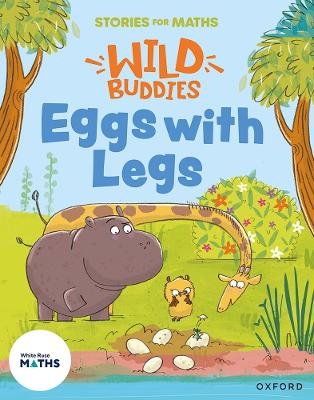 Stories for Maths: EYFS: Eggs with Legs (Alive in 5) - Ali Freer