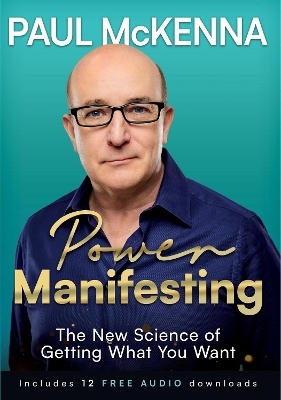 Power Manifesting - Paul McKenna