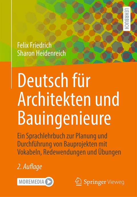 Deutsch f&uuml;r Architekten und Bauingenieure - Felix Friedrich, Sharon Heidenreich