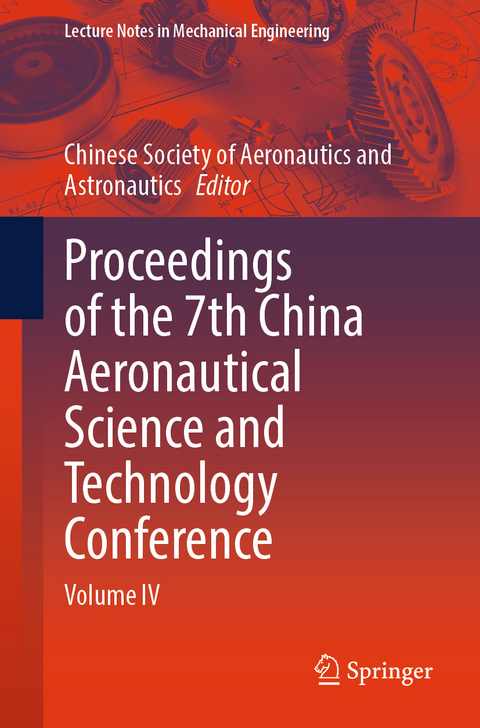 Proceedings of the 7th China Aeronautical Science and Technology Conference - 