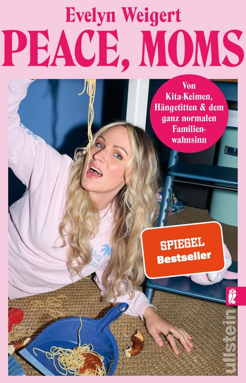 Peace, Moms - Evelyn Weigert, Lena Schindler