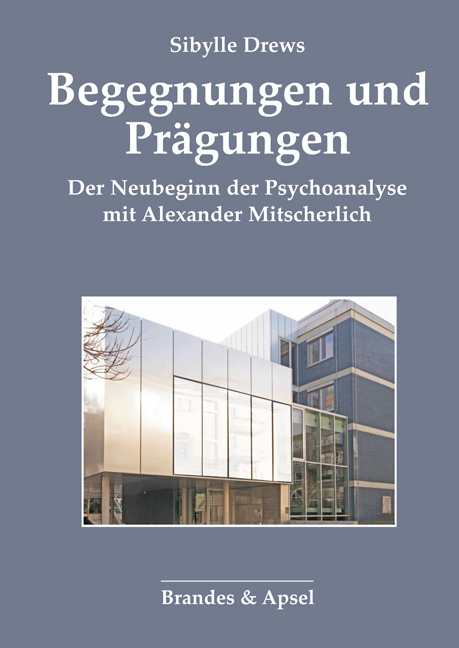 Begegnungen und Pr&auml;gungen - Sibylle Drews