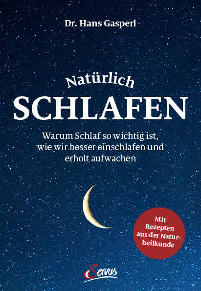 Nat&uuml;rlich schlafen - Hans Gasperl