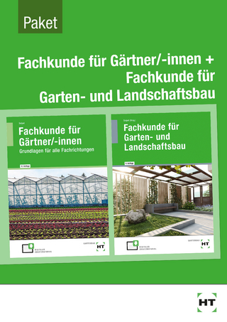 Fachkunde für Gärtner + Fachkunde für Garten- und Landschaftsbau