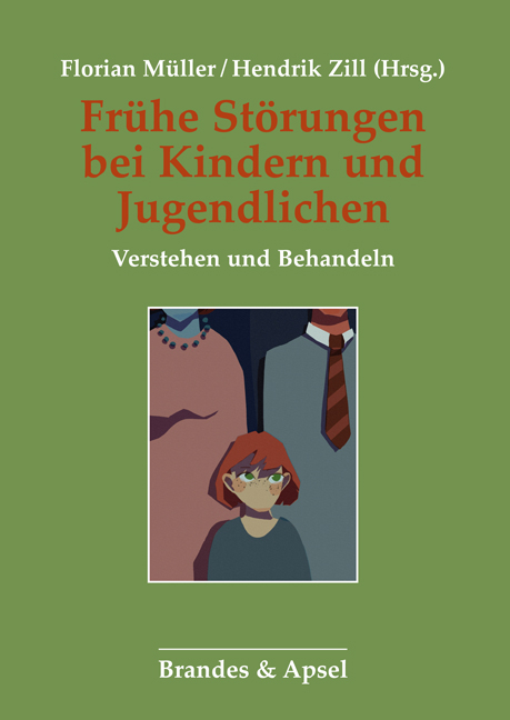 Fr&uuml;he St&ouml;rungen bei Kindern und Jugendlichen - 