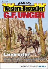 G. F. Unger Western-Bestseller 2371 - G. F. Unger