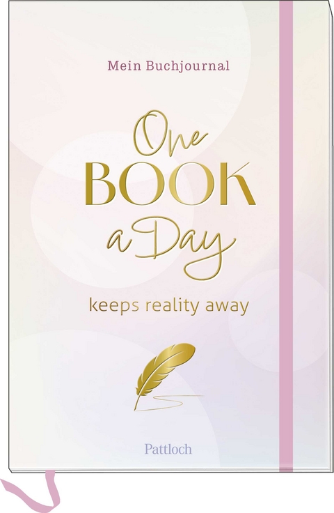 Mein Buchjournal. One Book a Day keeps reality away - 