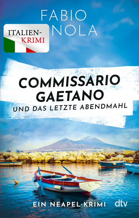 Commissario Gaetano und das letzte Abendmahl - Fabio Nola