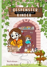 Gespensterkinder - Band 2 - Caro Gerstmann