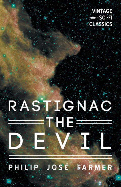 Rastignac the Devil - Philip Jos&eacute; Farmer