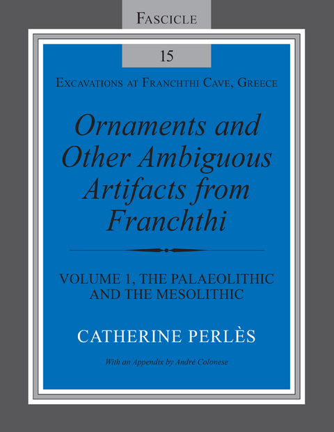 Ornaments and Other Ambiguous Artifacts from Franchthi -  Catherine Perles