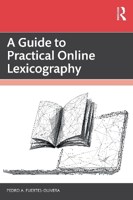 A Guide to Practical Online Lexicography