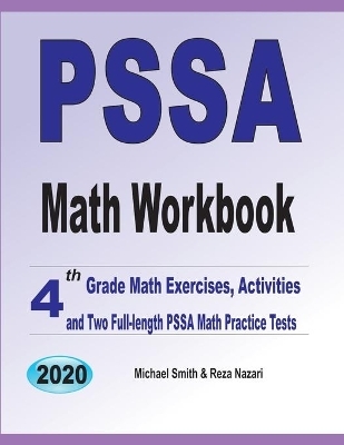 PSSA Math Workbook - Michael Smith, Reza Nazari