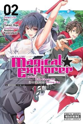Magical Explorer, Vol. 2 (manga) - Arbash Mughal, David Musto, Iris Iris, Noboru Kannatuki, Yukari Higa