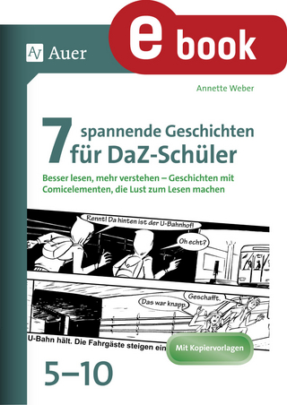 7 spannende Geschichten für DaZ-Schüler 5-10