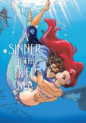 A Sinner of the Deep Sea, Vol. 2 - Akihito Tomi, Caleb Cook, Chiho Christie