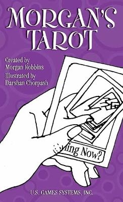 Morgan's Tarot - Morgan Robbins, Darshan Chorpash